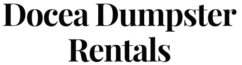 Docea Dumpster Rentals - Dumpster Rental Service